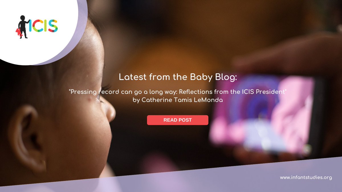 The newest #ICIS #babyblog is out!  Read reflections from current ICIS president <a href="/TamisLeMondaNYU/">Catherine S. Tamis-LeMonda</a> 

infantstudies.org/the-baby-blog/
