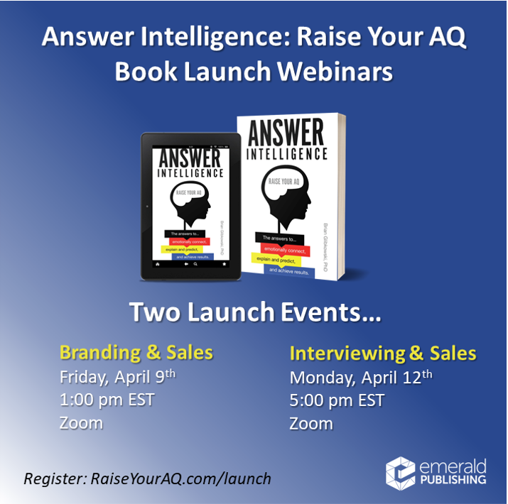 I’m excited to announce that I and EmeraldPublishing are putting on not one, but two book launch webinars for my new book, “Answer Intelligence: Raise You AQ” on Friday, April 9th, and Monday, April 12th.

Learn More/Register: raiseyouraq.com/launch.html

#RaiseYourAQ #AQ