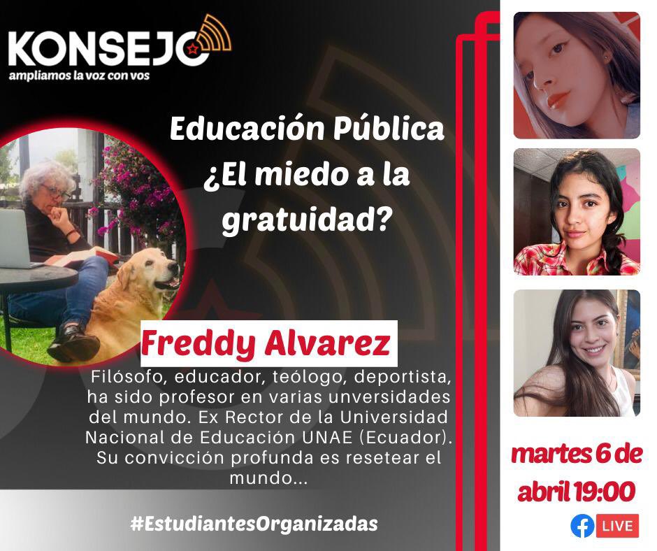 Freddy_AlvarezG's tweet photo. Educación Pública ¿El miedo a la gratuidad? Les invito a escuchar mi entrevista este martes 6 de abril a través de @konsejocomunica a las 19:00. https://t.co/JwhmVK4FDe