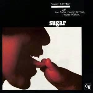 Happy Birthday to the Sugar Man Stanley Turrentine, may you to RIP Stanley. 
