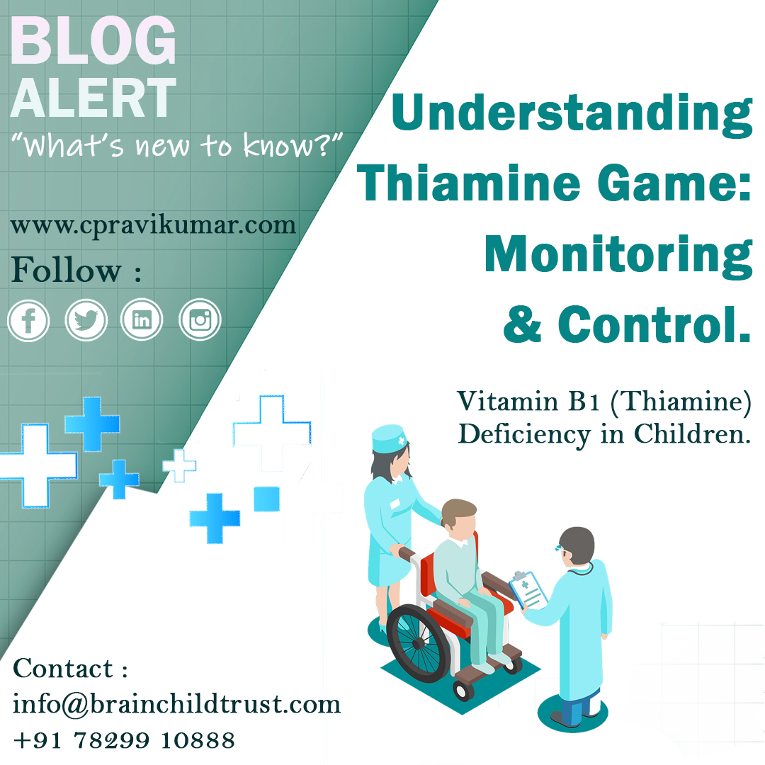 An insight into identifying Thiamine deficiency, a critical vitamin for growing up children, this blog will help in understanding and managing the same effectively.  cpravikumar.com/vitamin-b1-thi…

#thiamine #thiaminedeficiency #thiaminedeficiencyawareness #vitaminb1 #vitamindeficiency