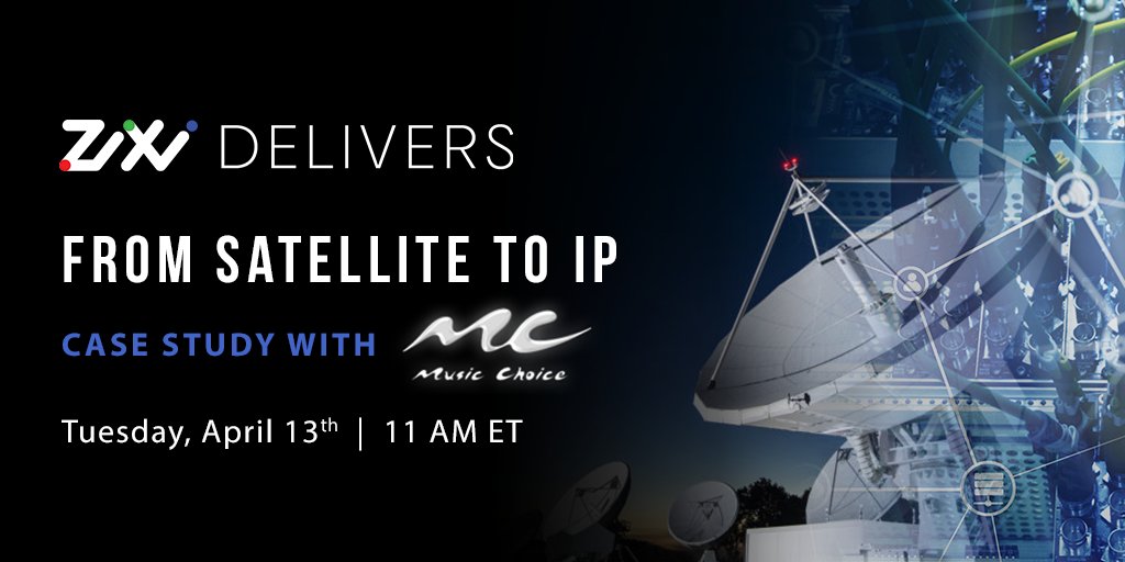 ZixiNews's tweet photo. Want to make the move from #satellite to #IP for #livevideo delivery? Join our upcoming webinar with @MusicChoice where we'll discuss how the American television music service leveraged the #SDVP to transition to #IP for primary distribution. https://t.co/CidWVXEF9l https://t.co/dB5Twm6ewZ