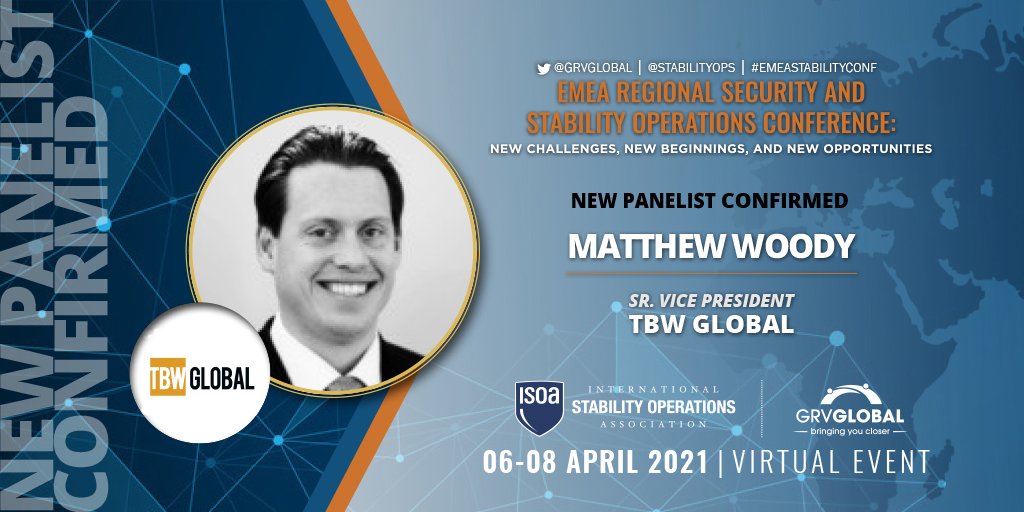 tbwglobal's tweet photo. Tomorrow our Senior Vice President Matthew Woody will be part the latest conference from @StabilityOps and @GRVGlobal!

Check him out on the panel for the EMEA Security and Stability Operations Conference: New Challenges, New Beginnings and New Opportunities. #EMEAStabilityConf https://t.co/MVVQV2s4ZV