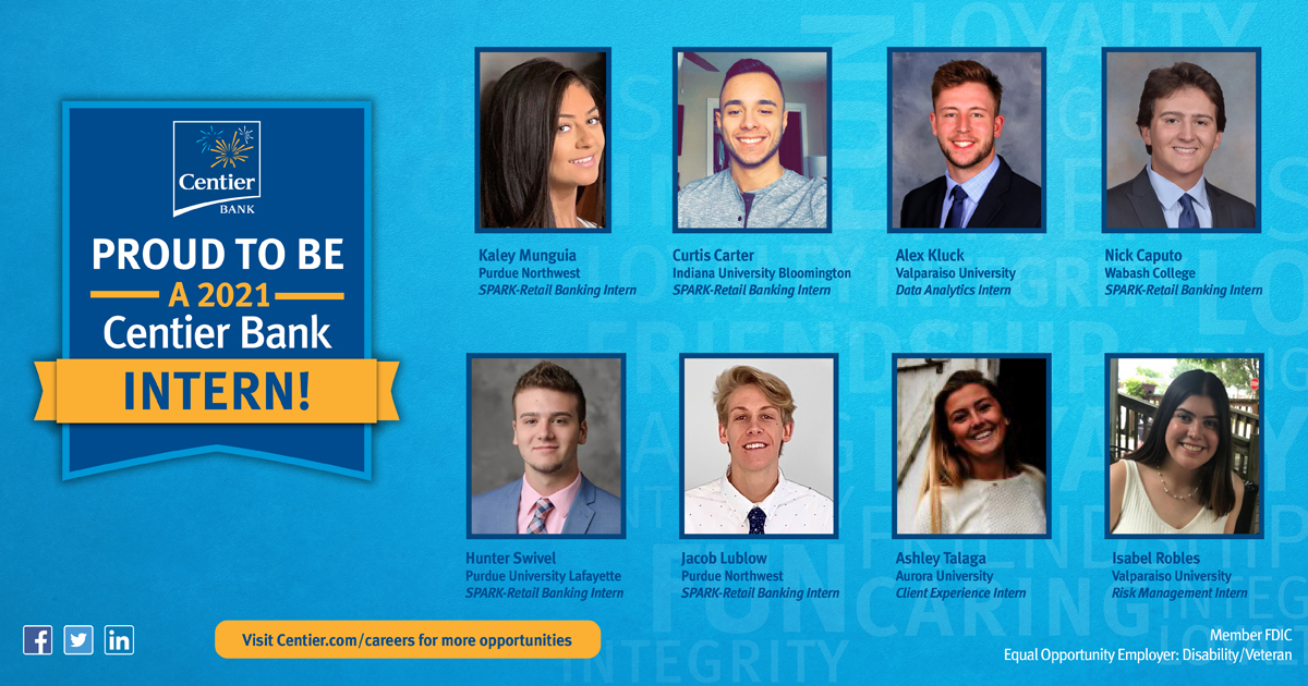 CentierBank's tweet photo. Meet the #Centier summer 2021 interns! Please join us in welcoming these students to the Centier family. We are looking forward to working together! @ValpoU @IUBloomington @WabashCollege @AuroraU @PurdueNorthwest #FunAtCentier #Internships2021 #BankingInternships #Intern https://t.co/wOaFyIeJjQ