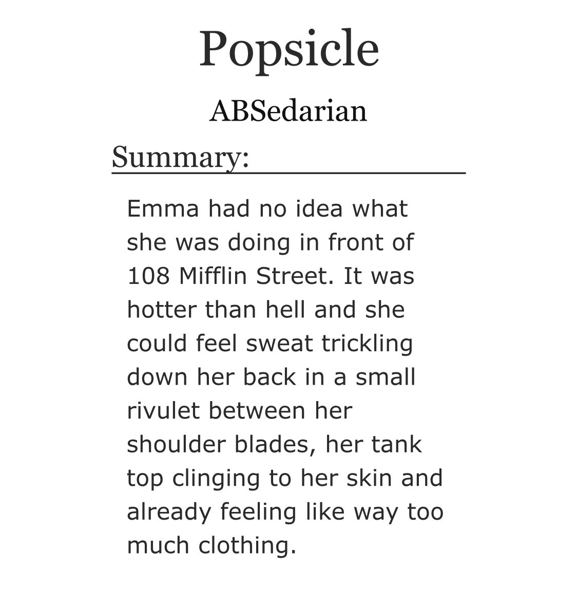 April 5: Popsicle by ABSedarian  https://archiveofourown.org/works/1039477 