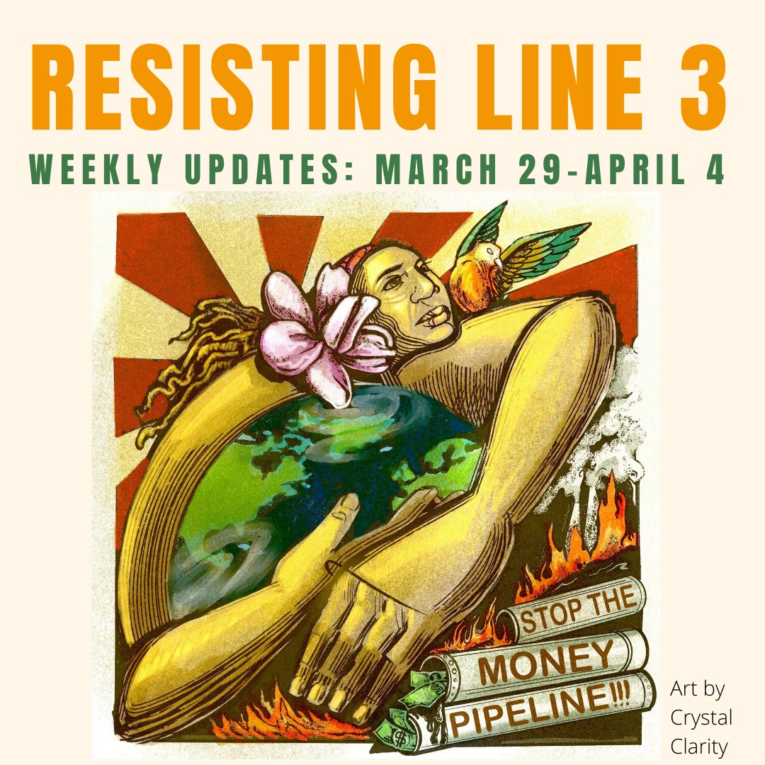 Web3Resist's tweet image. Every Monday we will be sharing #StopLine3 updates from the previous week. 

Here is a thread on last week (Mar. 29 - Apr. 4)🧵: