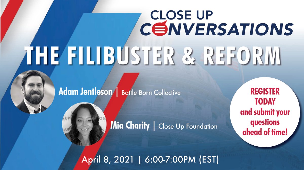 CloseUp_DC's tweet photo. The Senate #filibuster is arguably the most popular debate in #Congress right now. Join this week's #CloseUpConversations w/ guest speaker @AJentleson  to discuss what the filibuster is, how it works, and what reform would mean. 
REGISTER TODAY>>>https://t.co/87SODmOYLD
#CivicEd https://t.co/3DUO9yzID8