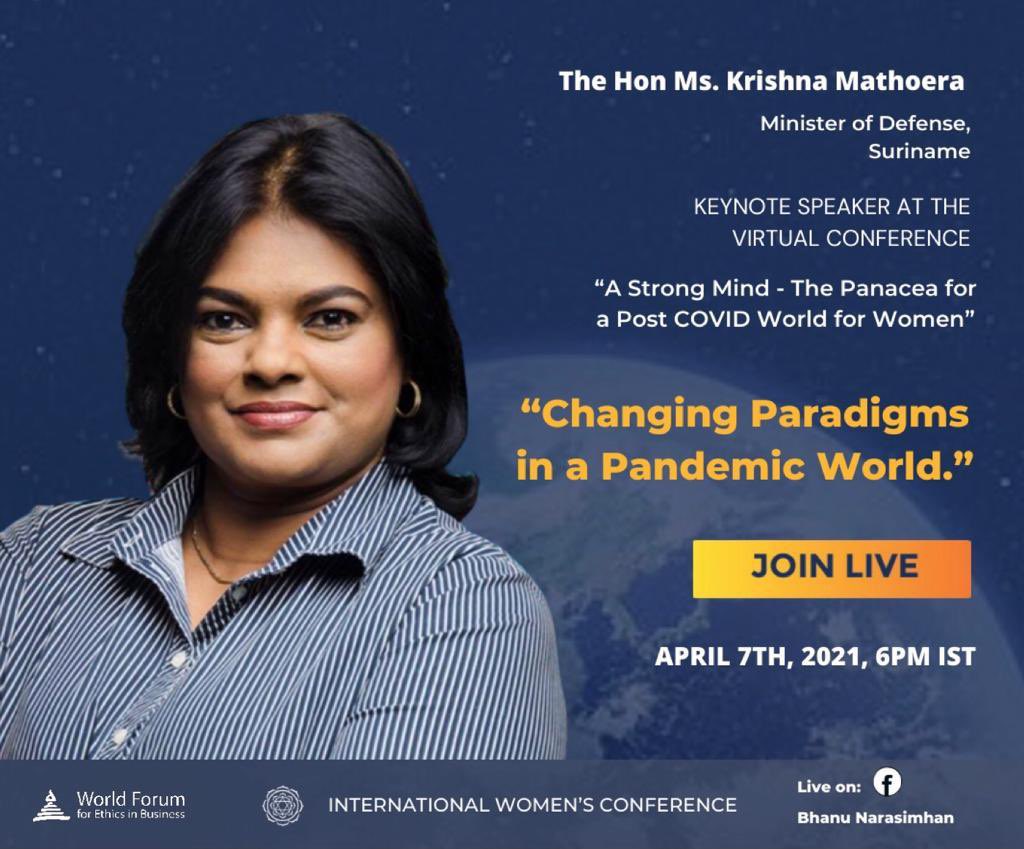 Watch the Hon. Ms. Krishna Mathoera, Minister of Defence, Suriname live for the #IWC at @WFEB_global virtual session 'A Strong Mind: The Panacea for a Post Covid World for Women' 7 April, 6pm @Bhanujgd @IndEmbSur facebook.com/Bhanumathi.Nar…