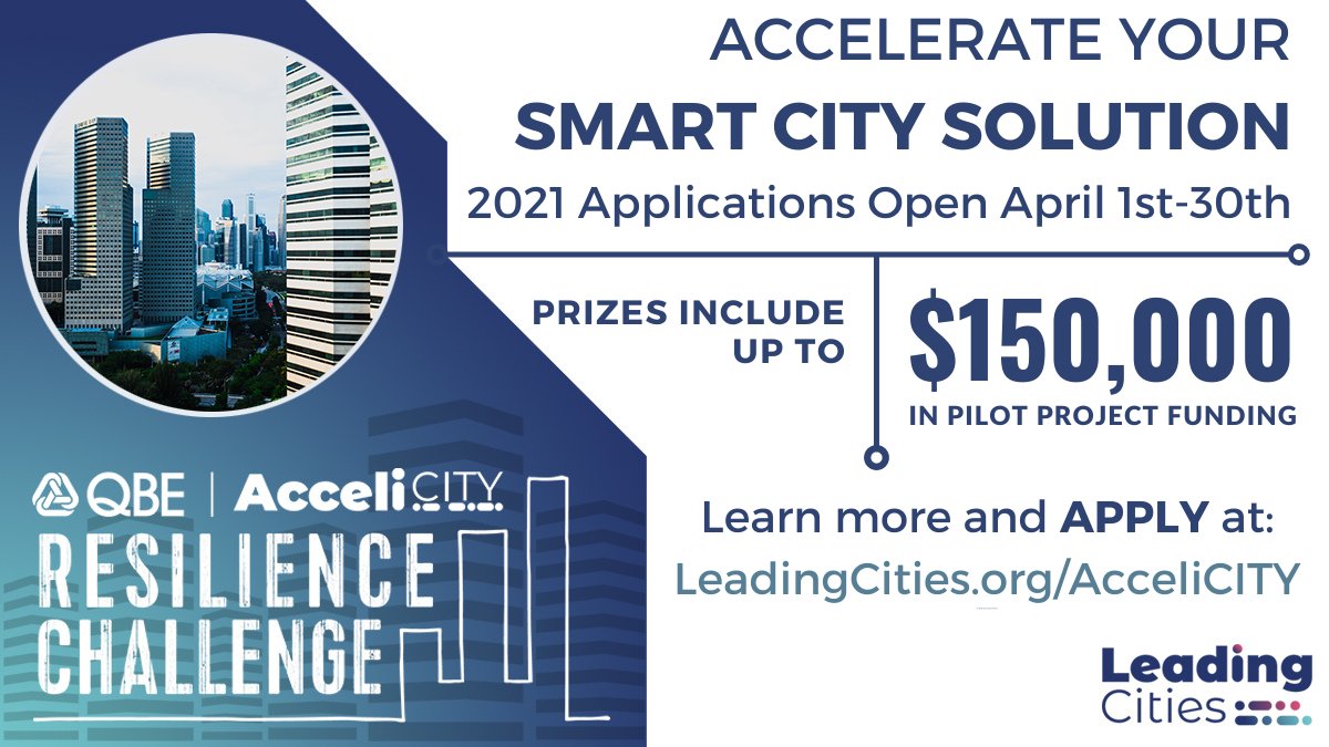 LeadingCities's tweet photo. #SmartCity startups! @QBE #AcceliCITY #Resilience Challenge powered by @LeadingCities applications are now open. Selected startups get 2 months web-based education, a Boot Camp and Pitch Day and can win up to $150,000 in funded pilot projects. Apply Now at https://t.co/Rf2vYcwCxV https://t.co/BZ2o6BrVQb