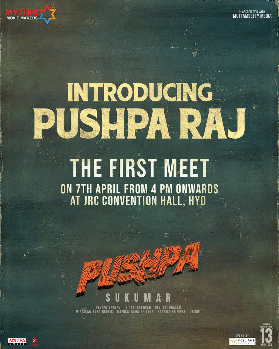 AAFA_Warangal's tweet photo. Introducing #PushpaRaj - The First Meet Event on 7th April from 4 PM onwards 💥

#Pushpa

@alluarjun   @PushpaMovie 

పుష్ప   പുഷ്പ   புஷ்பா   ಪುಷ್ಪ   पुष्पा 

#TeamAAYW @AAYWOnline https://t.co/JlL6ruvpoo