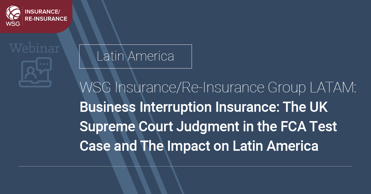 WorldServsGroup's tweet photo. Thank you to @WorldServsGroup's #LatinAmerica #Insurance/Re-Insurance Group & expert speakers from @BeccarVarelaOk, @haynesboone & @veiranoadv for their insights on the #UK Supreme Court judgment in the #FCA Test Case and the impact on LATAM.
#GlobalLaw #WSGInteractive #legal https://t.co/wrPGx7WAD3