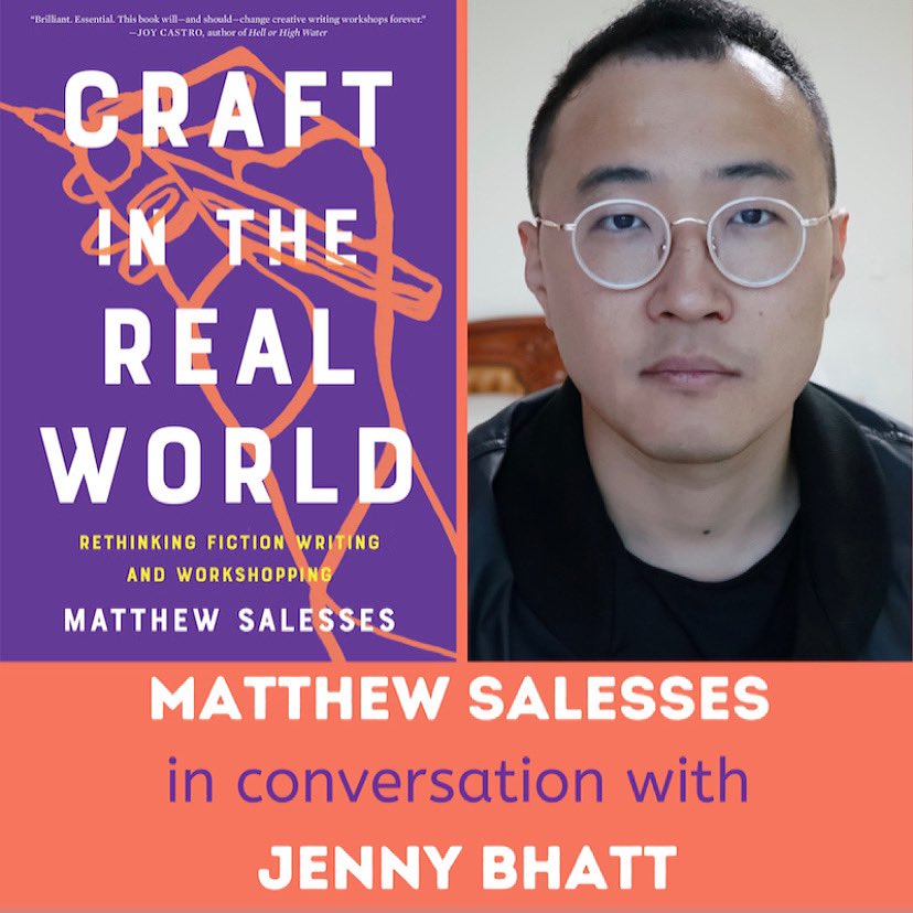 We're hosting a virtual conversation on April 9th with Matthew Salesses about his new book, CRAFT IN THE REAL WORLD. Moderated by Jenny Bhatt, this is sure to be an exciting conversation: https://t.co/LMvciArLy9 https://t.co/ftW7aarLwj