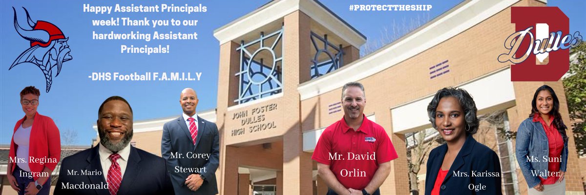 To our <a href="/DHS_Vikings/">Dulles High School</a> Assistant Principals who truly #ProtectTheShip day in and out, thank you! Happy Assistant Principals Week!
