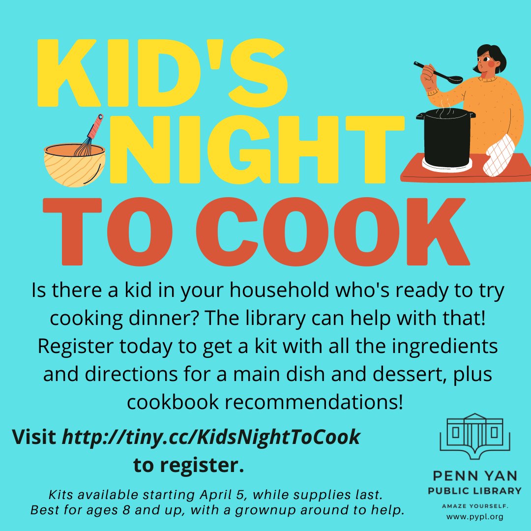 PYPL's tweet photo. Know a kid who is ready to try cooking dinner? We can help with that! Visit https://t.co/FGwSFzjCem to register as we have a limited number of meal kits available. #LibrariesFromHome #KidsCanCook #YatesCounty #PennYan https://t.co/m2TYo7nBYE