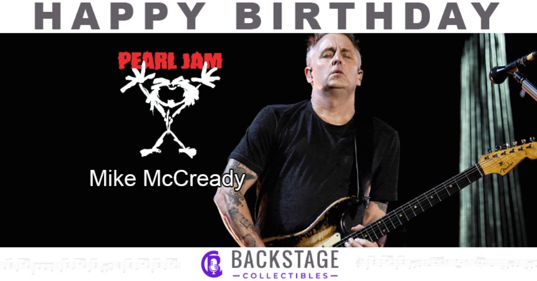 Happy Birthday to Pearl Jam\s Mike McCready!   