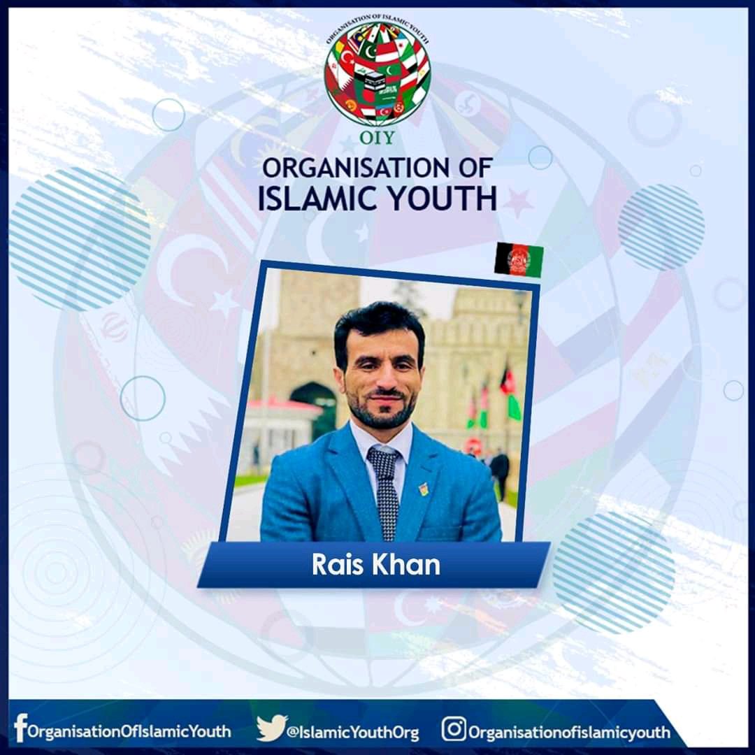 : Rais khan Ahmadzai has been appointed as a #Mediacoordinator of ( OIY) Afghanistan.