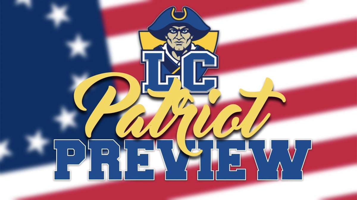 Hey incoming CLASS OF 2025, make plans NOW to join us April 20th for our amazing PATRIOT PREVIEW! We can’t wait to show you why you will LOVE going to LC. The Patriot Preview… It’s SO MUCH MORE than orientation. More details soon. #LCFamily #BeRevolutionary #WeAreLC
