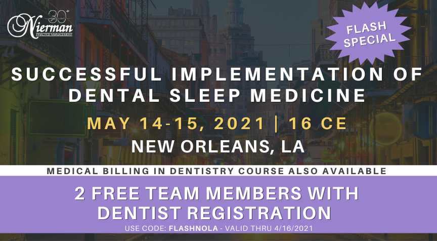 niermanpm's tweet photo. Are you joining us on May 14-15th for our Dental Sleep Medicine CE Course with Dr. Anjoo Ely in New Orleans, LA?

Now is the time to take advantage of our flash special! Offer ends Friday, April 16, 2021. 

Register today! https://t.co/GrypNnDlDf https://t.co/etb8pG0vbZ