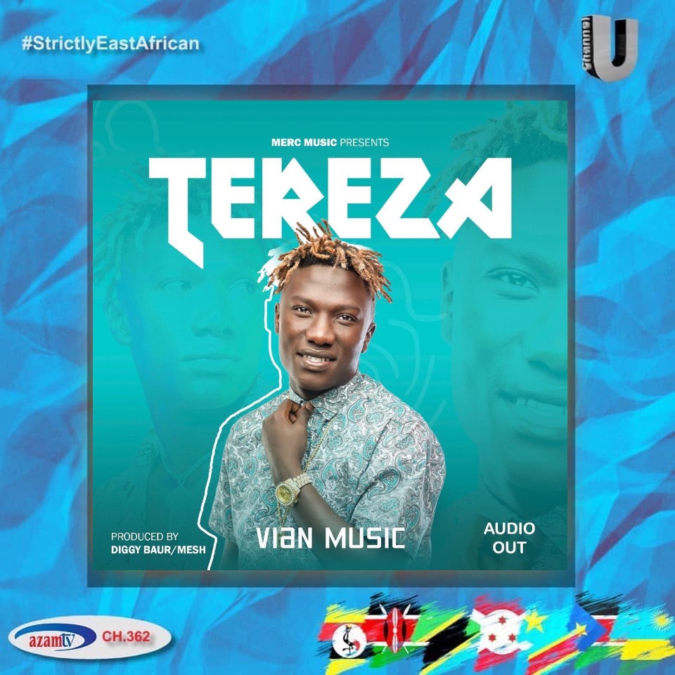 @officialvian brining that fire Afro beats produced by @diggy_baur straight to your ears 🔥🔥🔥 Check out his brand new banger “TEREZA” on your favorite streaming platforms and catch his videos playing on Channel U! @azamtvtz @azamtvug @azamtvRw #StrictlyEastAfrican