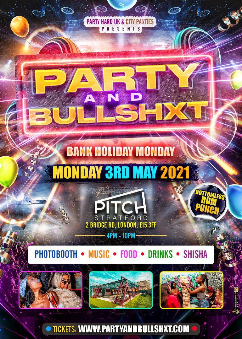 ⭐️ PARTY &amp; BULLSHXT⭐️⁣⁣⁣
⁣⁣⁣
BANK HOLIDAY DAY PARTY! 🤩🤩

📆 MONDAY 3RD MAY 2021
📍 PITCH STRATFORD⁣⁣⁣
⏰ 4PM-10PM⁣⁣⁣
⁣
🎟 TICKETS OUT IN 10 MINS 🤪

💻 PartyAndBullshxt.com
