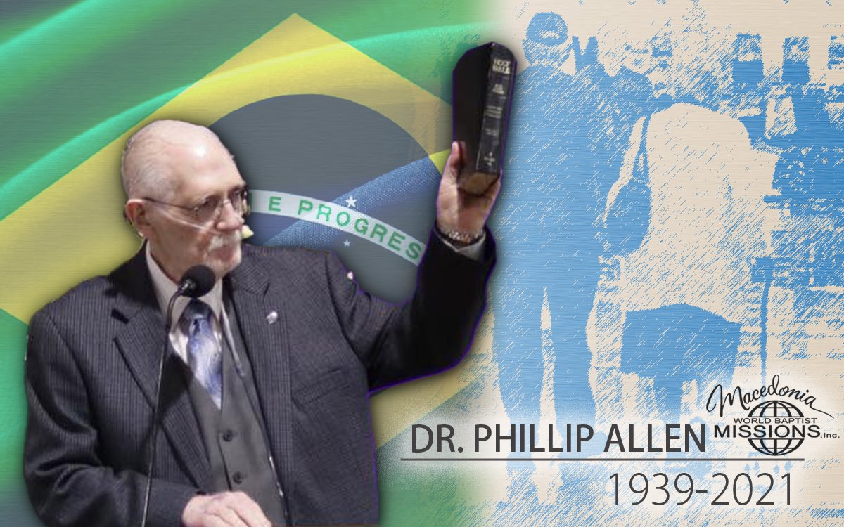 Dr. Phillip Allen, a faithful missionary to Brazil, has graduated to glory. Dr. Allen and his wife,  Dr. Charlotte, served as missionaries for over 50 years. What a legacy of faithfulness and love for his Saviour he leaves behind.  What a grand reunion they shared this morning.