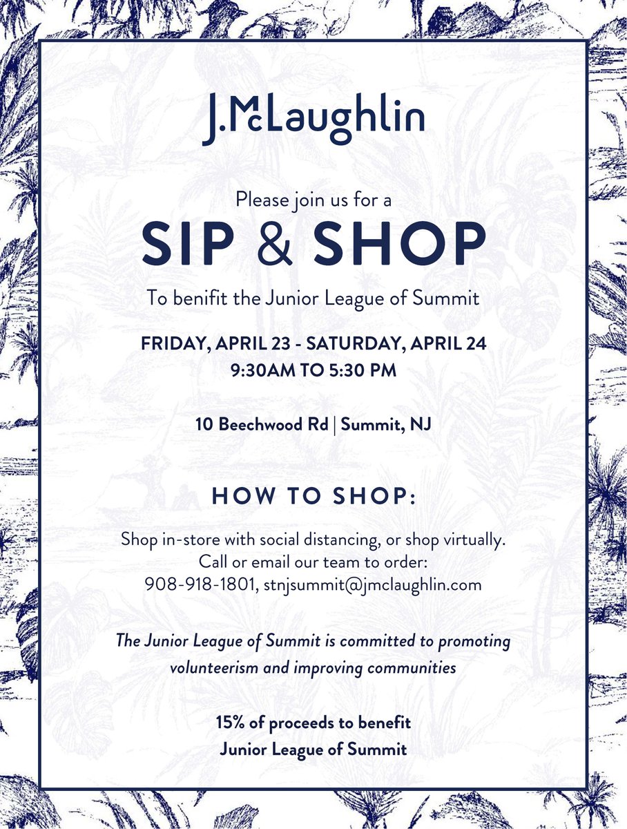 JLSummit's tweet photo. Stop by J. McLaughlin for a Sip &amp; Shop to benefit the JLS!  Friday, 4/23 - Saturday, 4/24. https://t.co/g78fGPKDxU