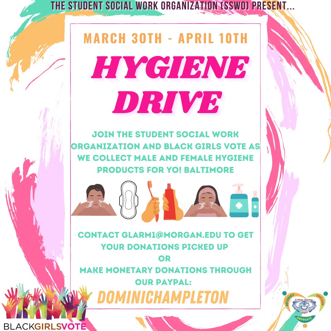 bgvmsu's tweet photo. From March 30th - April 10th, The Student Social Work Organization &amp; the MSU chapter of Black Girls Vote 🗳 will be collaborating to collect male/female hygiene items + monetary donations for Yo! Baltimore ✨ https://t.co/kAgdSwoS4b