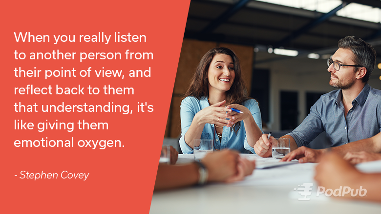 PodPub's tweet photo. When you really listen to another person from their point of view, and reflect back to them that understanding, it's like giving them emo... https://t.co/U5crxo8dOA