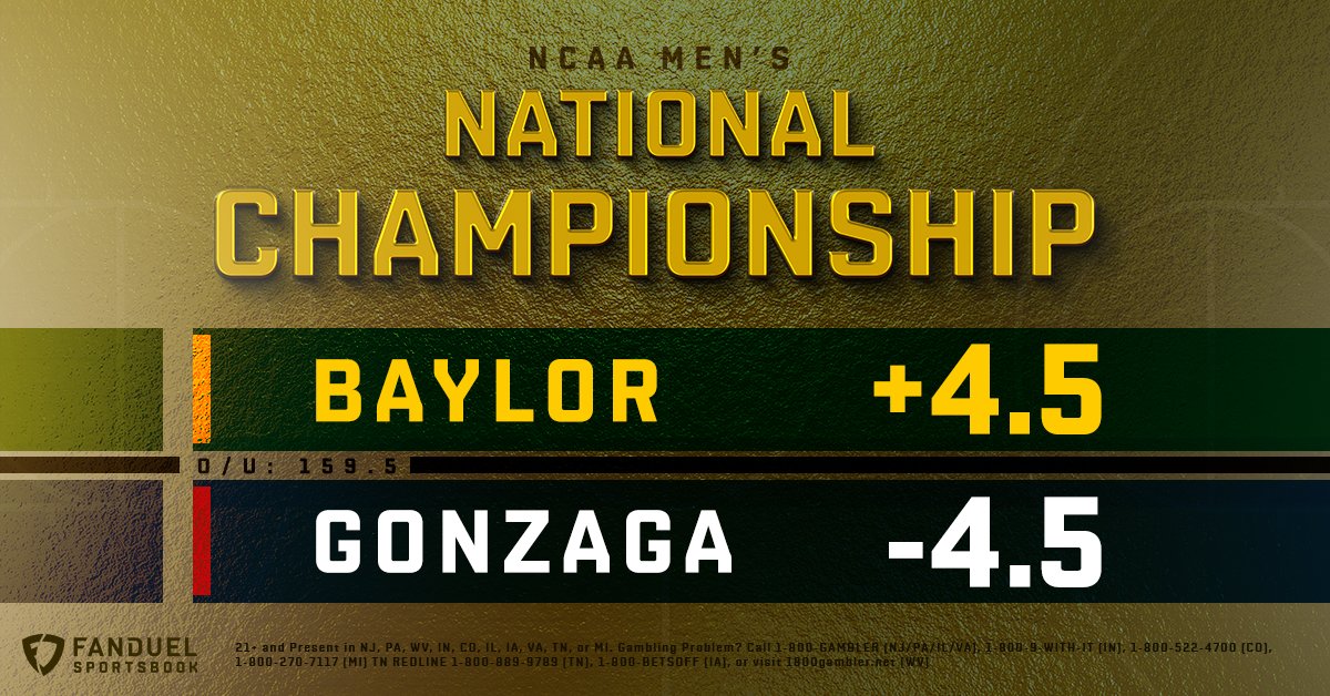 Fanduel Sportsbook Giveaway Which Team Covers The Spread Tonight Gonzaga 4 5 Or Baylor 4 5 Rt Follow Fdsportsbook Reply With Your Prediction Below Five Randomly Selected