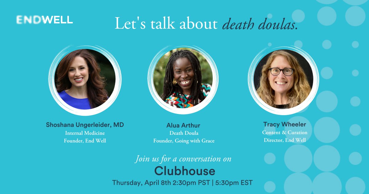 endwellproject's tweet photo. Let's talk about death doulas this Thursday. Alua Arthur of @goinggracefully and @ShoshUMD are leading this conversation. Will you be there? Sign up now: https://t.co/ngzdOmzl8T https://t.co/9M9BZKjwFd