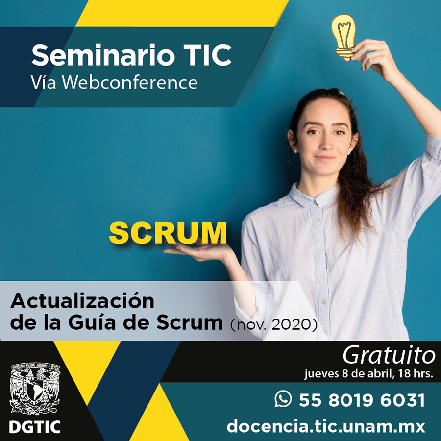 UNAMdigital's tweet photo. En la próxima sesión del #SeminarioTIC conocerás los aspectos más importantes de la nueva guía Scrum (Nov 2020) y las diferencias con la versión anterior.
Para ingresar solo debes registrarte aquí ➡ https://t.co/RvAebHsI1U
 @aprendeTICunam invita. https://t.co/ltqWHm49kY