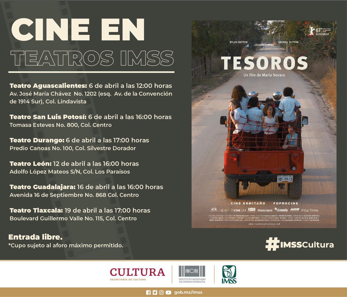 CinefolioMX's tweet photo. ¡Cine en teatros @Tu_IMSS! 🎥✨

Disfruta de la película 'Tesoros' de María Novaro en diversos teatros del IMSS que se encuentran localizados en varios estados del país. ⭐

Entrada libre, cupo limitado según aforo máximo permitido. 

Consulta fechas y horarios. ⬇️ https://t.co/m0RPtt2XLq