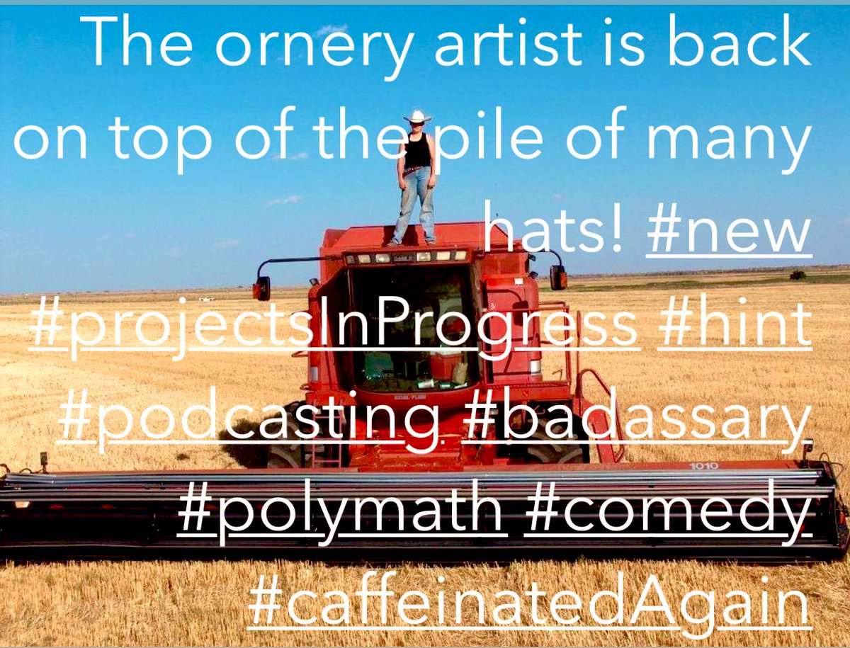 #backinblack #caffeinatedAgain #new #projectsInProgress #hint #podcasting #podcast #comedy #comedypodcast #polymath #badassary #stayOrnery