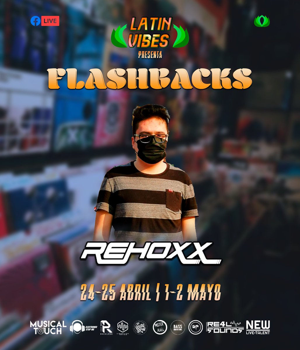 🔥 ¡SE UNEN A LA FIESTA! 👁 <a href="/latinvibesmusic/">Latin Vibes Music</a> PRESENTA: FLASHBACKS 👁

💎 <a href="/WillerKhale/">Willer Khale</a>
💎 <a href="/Rehoxxmusic/">Rehoxx</a>
💎 Bathoc
💎 DRMK
Y más

Este 24, 25 de Abril y 1, 2 de Mayo, celebraremos el primer aniversario de Latin Vibes con presentaciones de talento latino y talentos especiales 🔥❤️