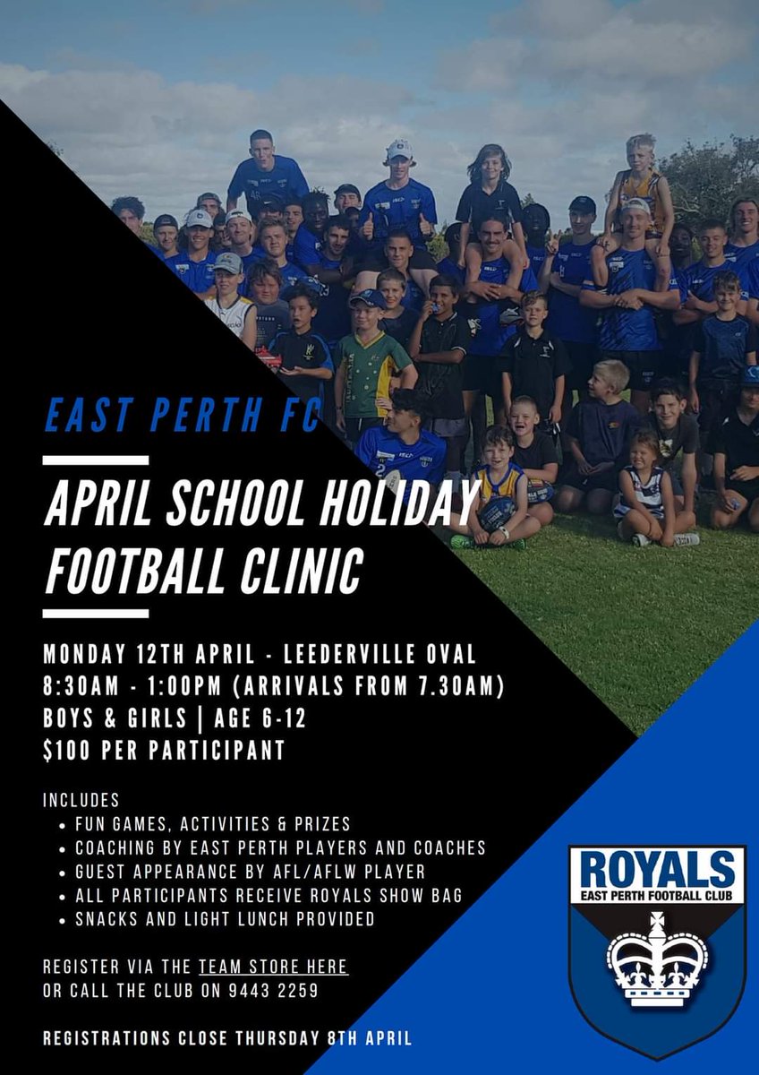 April School Holiday Clinic! Monday 12th April - Leederville Oval 8:30am to 1pm Boys & Girls aged 6-12 Register at The Team Store or Call the Club on 0443 2259