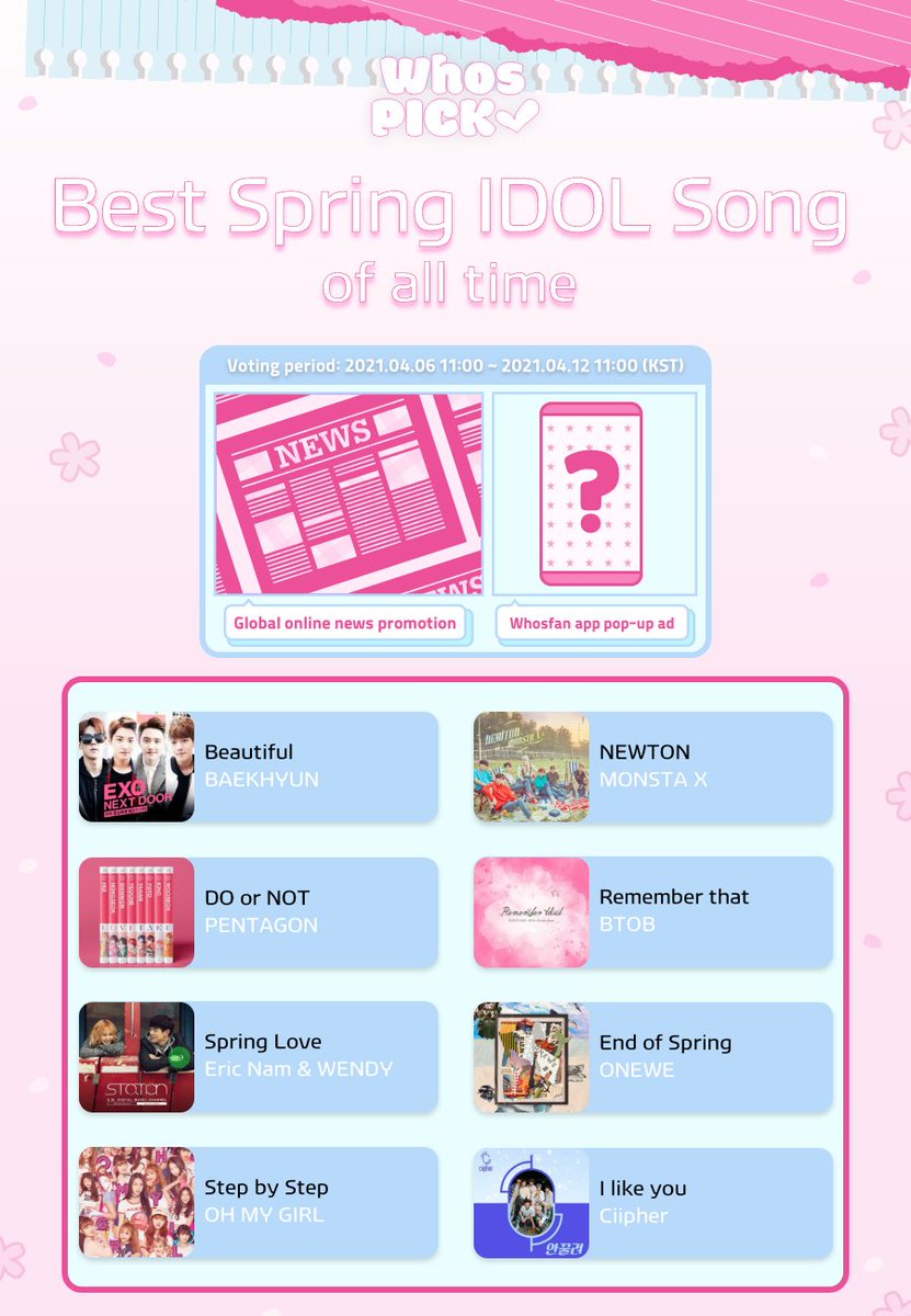 Whosfan_Ofcl's tweet image. #WhosPICK

★BEST Spring IDOL Song★
Now voting on Whosfan!

The best spring song is...🌸
This song for sure! 🌸

Vote now!
🗳whosfan.page.link/8MSd

#Whosfan #후즈팬 #후즈픽 #BestSpringSong