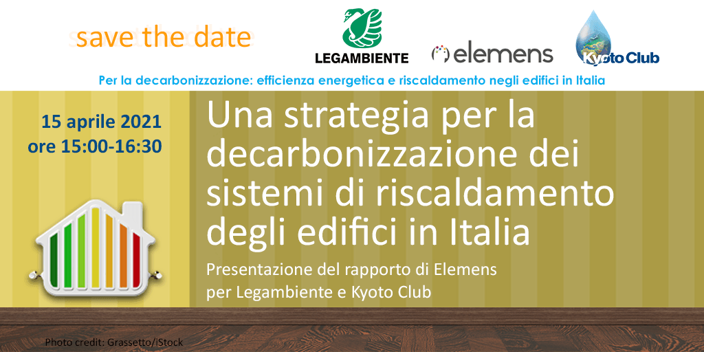 Kyoto_Club's tweet photo. 📌 Giovedì 15 aprile segui la diretta streaming dell'evento "Una strategia per la decarbonizzazione dei sistemi di riscaldamento degli edifici in Italia".
🟢 Sarà presentato il rapporto #Elemens per @Legambiente e @Kyoto_Club.
👉https://t.co/if9wNWRzQv https://t.co/BrAr0NCMau
