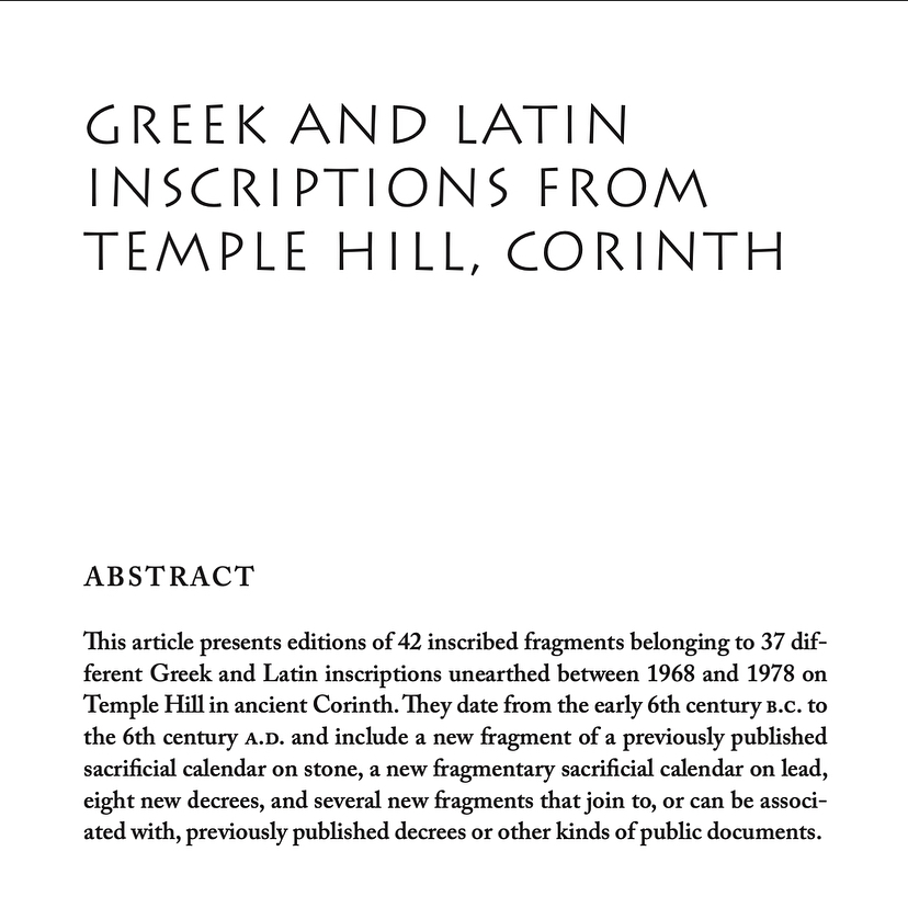 ASCSAthens's tweet image. Explore 1,000 years of inscriptions from Corinth in the newest issue of @ascsapubs Hesperia at bit.ly/Hesperia90-1! Texts like these offer wonderful insight into the politics, religion, &amp;amp; everyday life of the ancient world.

#Greece #Corinth #Archaeology #ClassicsTwitter