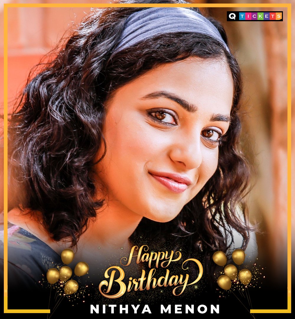 Happy Birthday Nithya Menen  