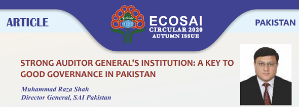 ECOSAI_1994's tweet photo. #ECOSAICircular Autumn 2020 issue

“Strong Auditor General's Institution: A Key to Good Governance in Pakistan”

https://t.co/0jAgrGNWNx

@INTOSAI_GS #ISSAIs #SAIs https://t.co/cJQu9ZGibH