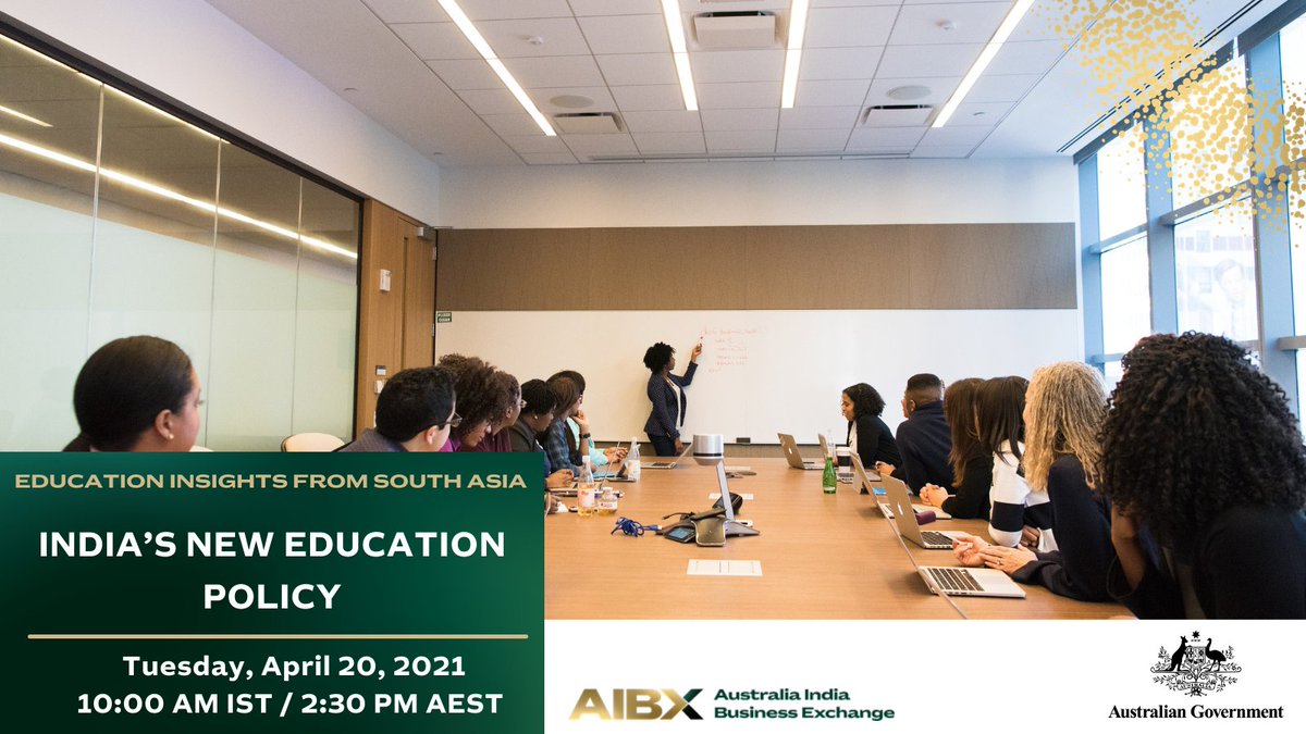 Join us for 1st session of Education Insights from South Asia series, focusing on the #India’s New Education Policy and its impact on #Australia’s engagement with India. Register today: bit.ly/3sVEPkS #AIBX *This event is separate from the int edu strategy consultation