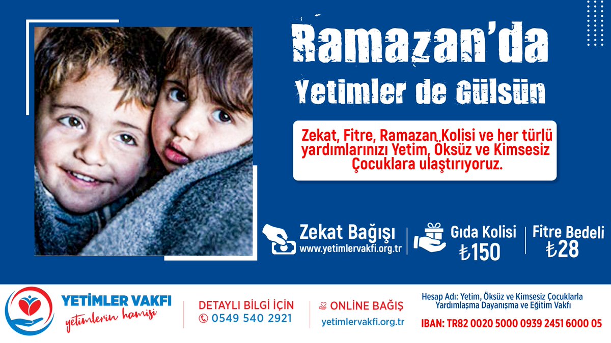 YetimlerVakfim's tweet photo. Zekat, Fitre, Ramazan Kolisi ve her türlü
yardımlarınızı Yetim, Öksüz ve Kimsesiz 
Çocuklara ulaştırıyoruz.

Detaylı Bilgi İçin:
0549 540 29 21
ONLİNE BAĞIŞ: https://t.co/K45PH1GKTY https://t.co/sHHQTjjWQI