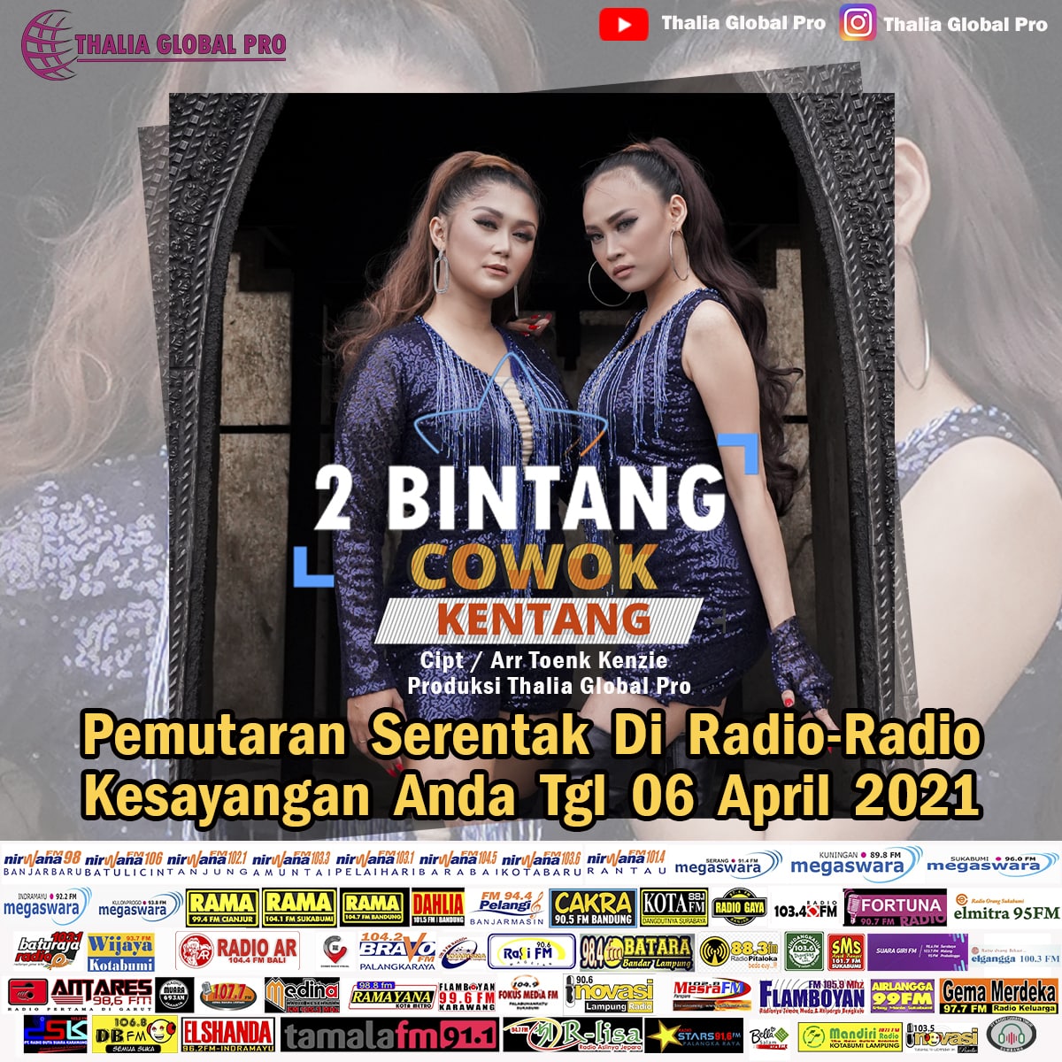 Nirwana FM Kotabaru (@nirwana1036fm) on Twitter photo Pemutaran Serentak
Artis : 2bintang
Single : Cowok Kentang
Cipt / arr : Toenk Kenzie
Label : Thalia Global Pro
Keep Stay tuned cc <a href="/AdamSubayu/">Adam Subayu</a> Pemutaran Serentak
Artis : 2bintang
Single : Cowok Kentang
Cipt / arr : Toenk Kenzie
Label : Thalia Global Pro
Keep Stay tuned cc <a href="/AdamSubayu/">Adam Subayu</a>