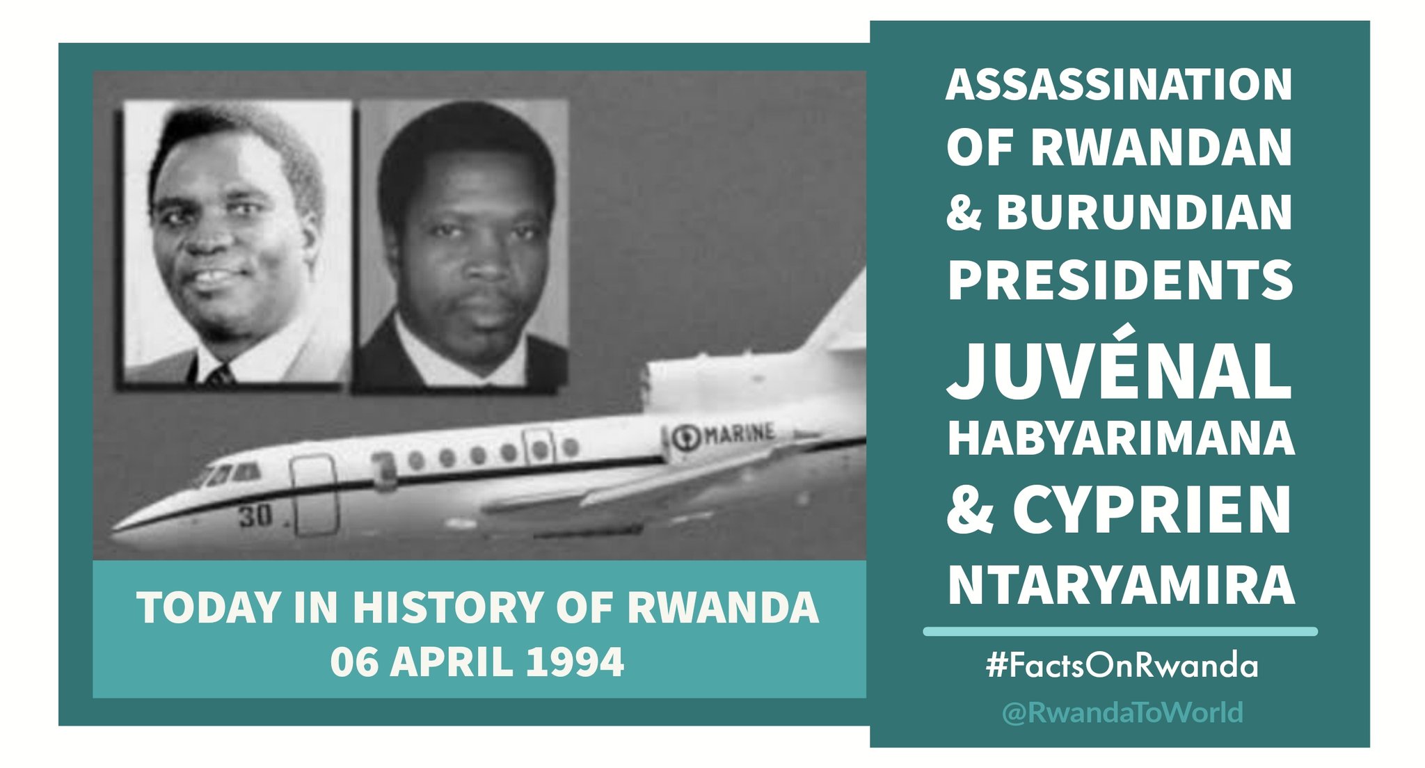 Facts On Rwanda on Twitter: "#FactsOnRwanda #TodayInHistoryOfRwanda On the evening of 6 April 1994, the plane carrying Rwanda, Burundi presidents Juvénal Habyarimana and Cyprien Ntaryamira was shot down with surface-to-air missiles. Various