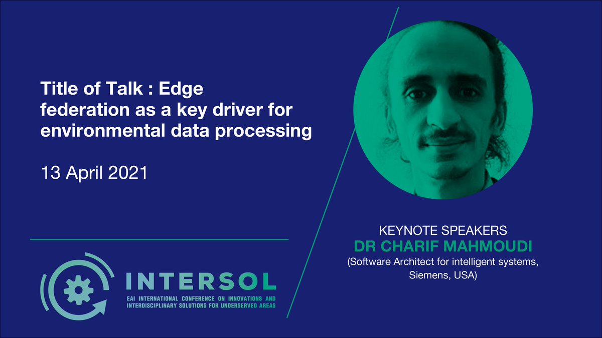 InterSol_Conf's tweet image. Dr C. Mahmoudi @charifus @Siemens  will deliver a Keynote on #cloudfederation and its potential to accelerate the integration of environmental data processing

Register (free) bit.ly/3wlxGN2
#InterdisciplinarySolutions
#OpenData #CloudComputing #EdgeComputing #InterCloud