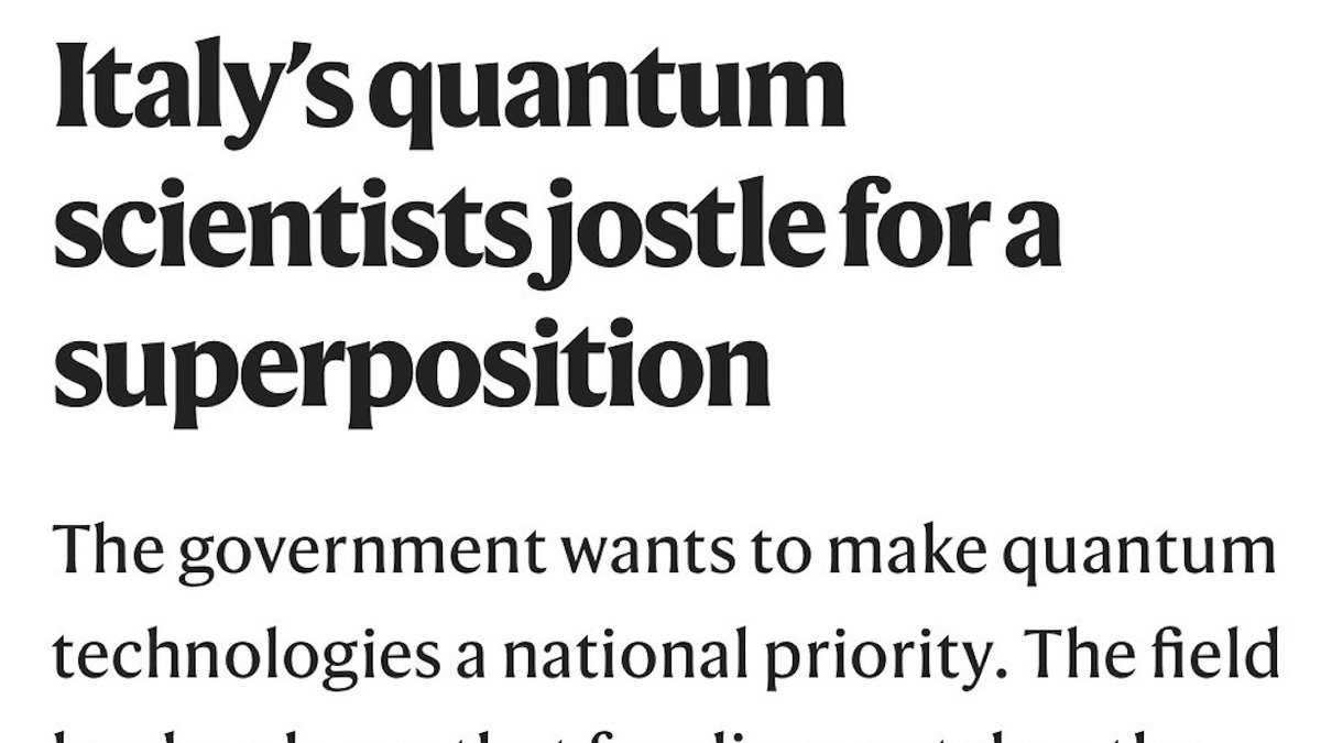 francesca_bria's tweet image. Italy wants to make quantum computing a national priority, to grow a European network of quantum technologies. One day there will be countries with in-home quantum tech and countries without. Only those who take steps today will still be here in five years nature.com/articles/d4397…