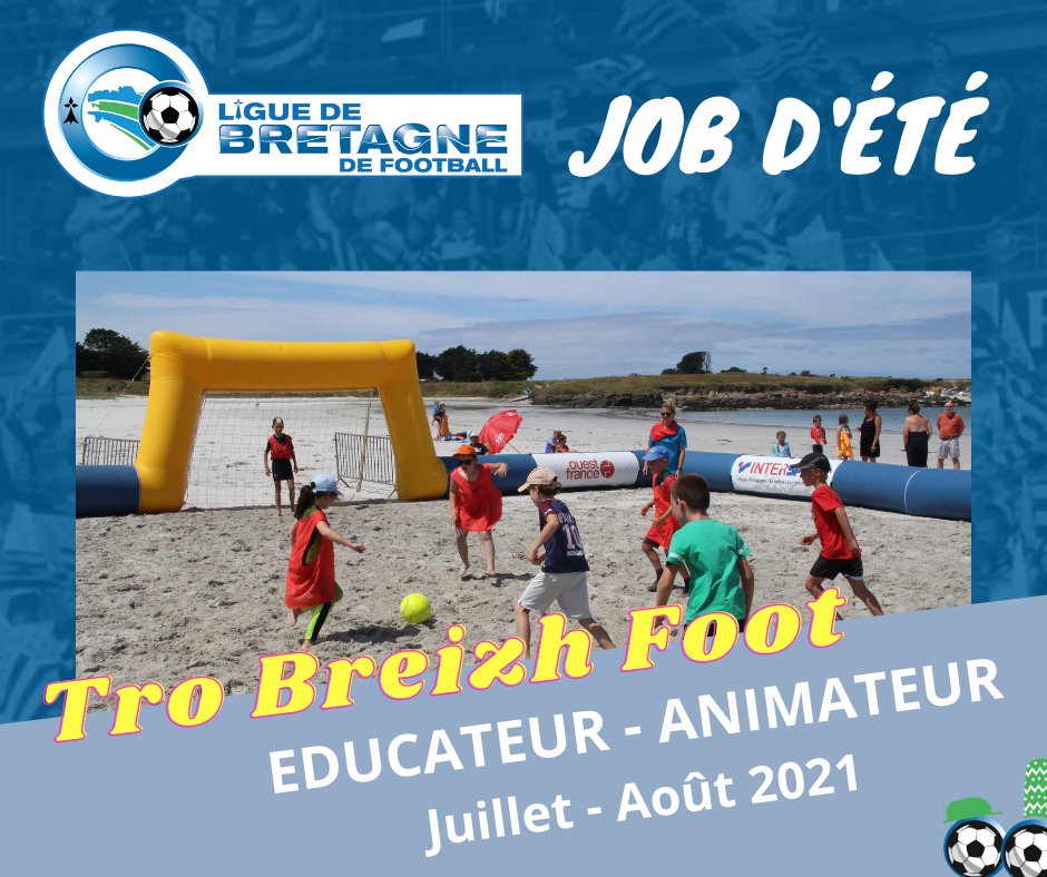 [EMPLOI]
🌞🏖️ Dans le cadre du « 𝕋𝕣𝕠 𝔹𝕣𝕖𝕚𝕫𝕙 𝔽𝕠𝕠𝕥 », tournée des plages estivale 2021, la Ligue recrute un Educateur-Animateur pour les mois de Juillet et Août !
Les missions et postuler : bit.ly/2MZLVFh

<a href="/districtfoot56/">District de Football du Morbihan</a> <a href="/DistrictFoot35/">District 35</a> @KervellaYann1