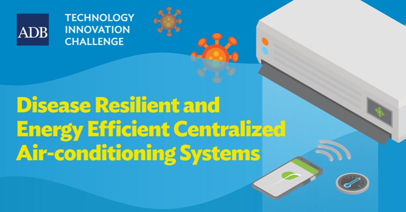 ADB_Europe's tweet image. We’re looking for innovative, digital solutions to achieve disease-resilient and energy-efficient centralized airconditioning systems in public buildings.

Can you help ADB find and implement these solutions?

Submit your ideas by May 10.
#ADBHackathon #DigitalAgainstCOVID