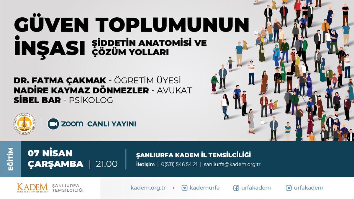 KADEM Şanlıurfa olarak hazırladığımız  Güven Toplumunun İnşası Eğitminde "Şiddetin Anatomisi ve Çözüm Yolları" nelerdir öğrenmek için eğitmimize davetlisiniz.

🗓️7 Nisan Çarşamba 
⏰21.00
📍ZOOM 
<a href="/kademorgtr/">KADEM</a>
<a href="/SalihaOkurGmr/">Saliha Okur Gümrükçüoğlu</a>
<a href="/Dilsahozturkmen/">Dilşah BEYAZ ÖZTÜRKMEN🇹🇷</a>