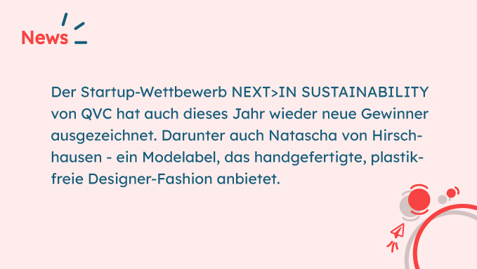 de_plastik's tweet photo. Wir brauchen neue Ideen, um alte Probleme zu bewältigen! Diese Ideen gehören dann unterstützt und ausgezeichnet, wie beim Start-Up Wettbewerb Next in Sustainability. 💯

Ein Gewinner dieses Jahr: Natascha von Hirschhausen, ein plastikfreies Modelabel.🌟

#plastikfrei @qvcnext https://t.co/xC2FZzH4aE